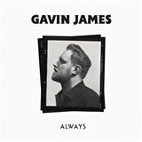 Download or print Gavin James Always Sheet Music Printable PDF 8-page score for Pop / arranged Piano, Vocal & Guitar (Right-Hand Melody) SKU: 125767