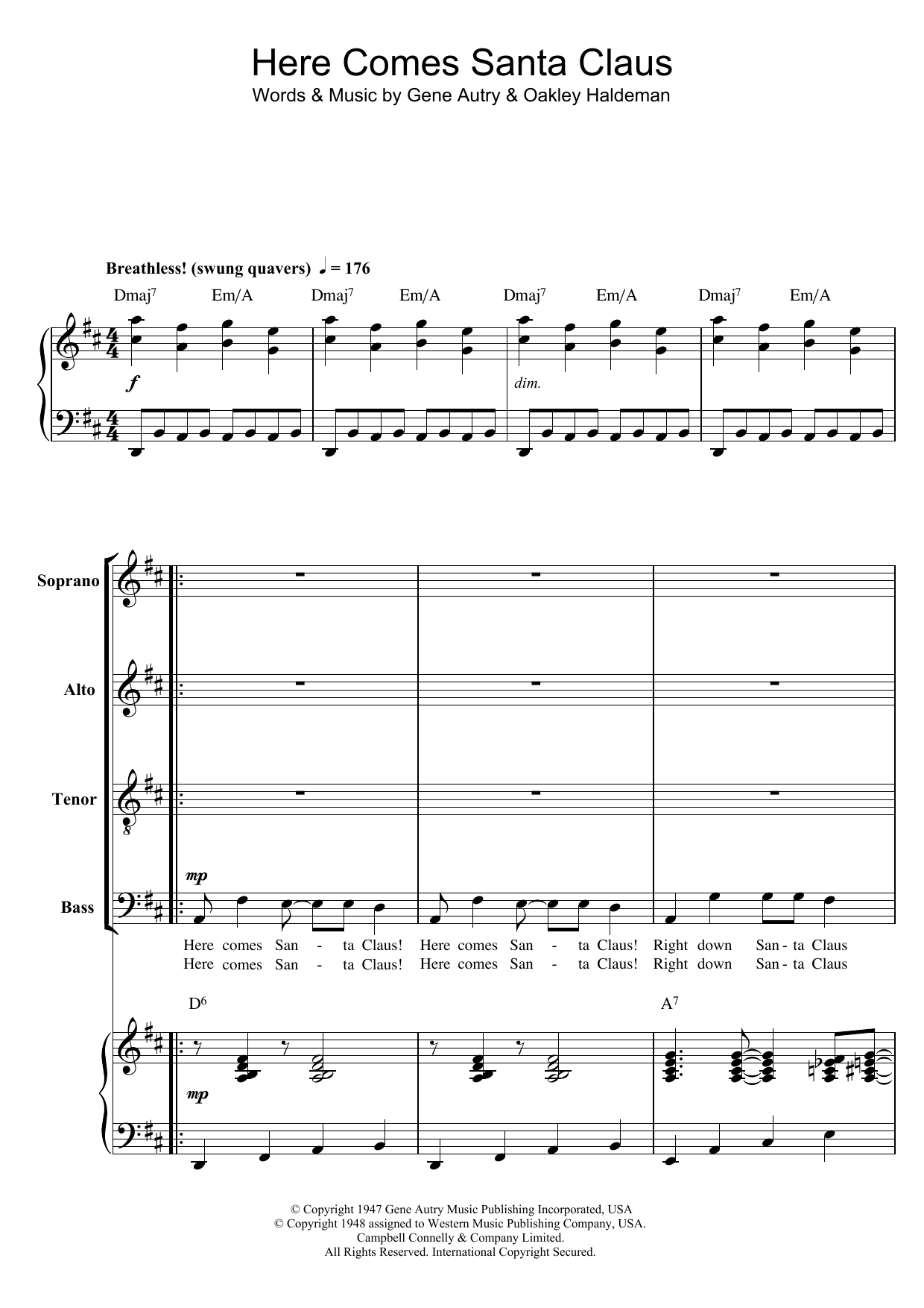 Learn to play Gene Autry Here Comes Santa Claus (Right Down Santa Claus Lane) sheet music for SATB in minutes. Gene Autry Here Comes Santa Claus (Right Down Santa Claus Lane) sheet music preview music notes and score for SATB including 7 page(s)