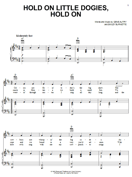 Learn to play Gene Autry Hold On Little Dogies, Hold On sheet music for Piano, Vocal & Guitar (Right-Hand Melody) in minutes. Gene Autry Hold On Little Dogies, Hold On sheet music notes and chords