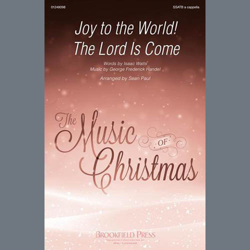 George Frederick Handel Joy To The World! The Lord Is Come (arr. Sean Paul) profile picture