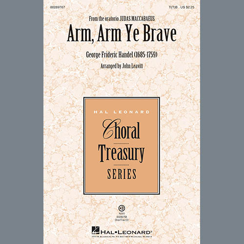 George Frideric Handel Arm, Arm Ye Brave (arr. John Leavitt) profile picture