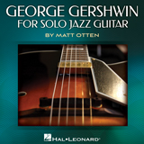 Download or print George Gershwin Embraceable You (arr. Matt Otten) Sheet Music Printable PDF 5-page score for Standards / arranged Solo Guitar SKU: 523629