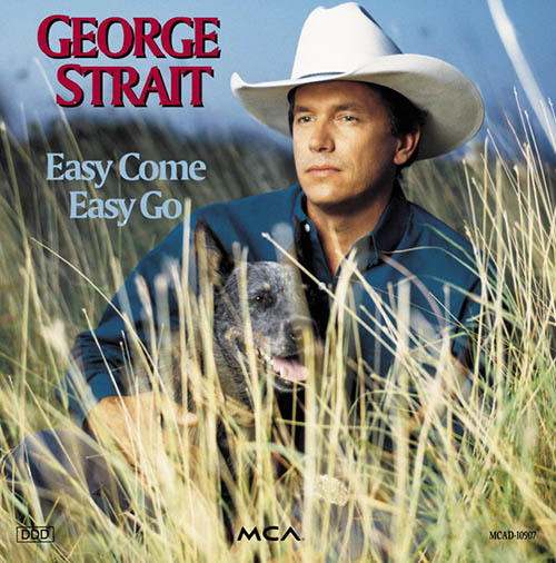 George Strait Easy Come, Easy Go profile picture