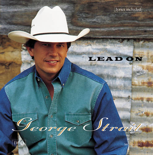 George Strait You Can't Make A Heart Love Somebody profile picture