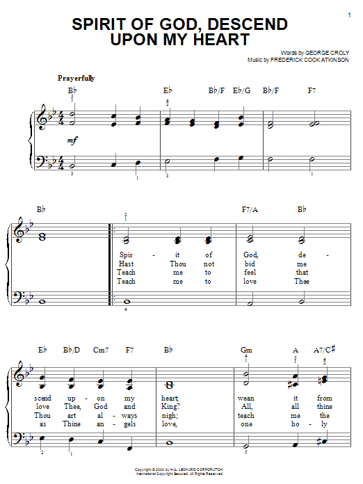 Learn to play George Croly Spirit Of God, Descend Upon My Heart sheet music for Easy Piano in minutes. George Croly Spirit Of God, Descend Upon My Heart sheet music preview music notes and score for Easy Piano including 2 page(s)