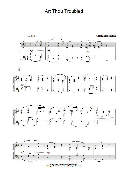 Learn to play George Frideric Handel Art Thou Troubled? (from Rodelinda) sheet music for Piano in minutes. George Frideric Handel Art Thou Troubled? (from Rodelinda) sheet music preview music notes and score for Piano including 3 page(s)