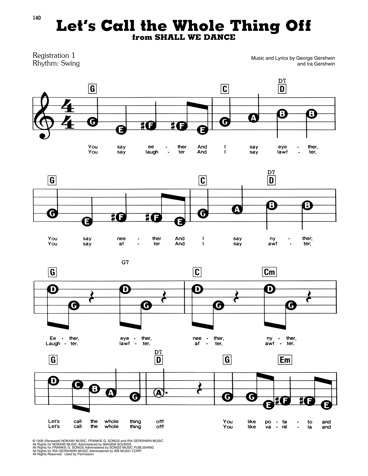 Learn to play George Gershwin & Ira Gershwin Let's Call The Whole Thing Off (from Shall We Dance) sheet music for E-Z Play Today in minutes. George Gershwin & Ira Gershwin Let's Call The Whole Thing Off (from Shall We Dance) sheet music preview music notes and score for E-Z Play Today including 3 page(s)