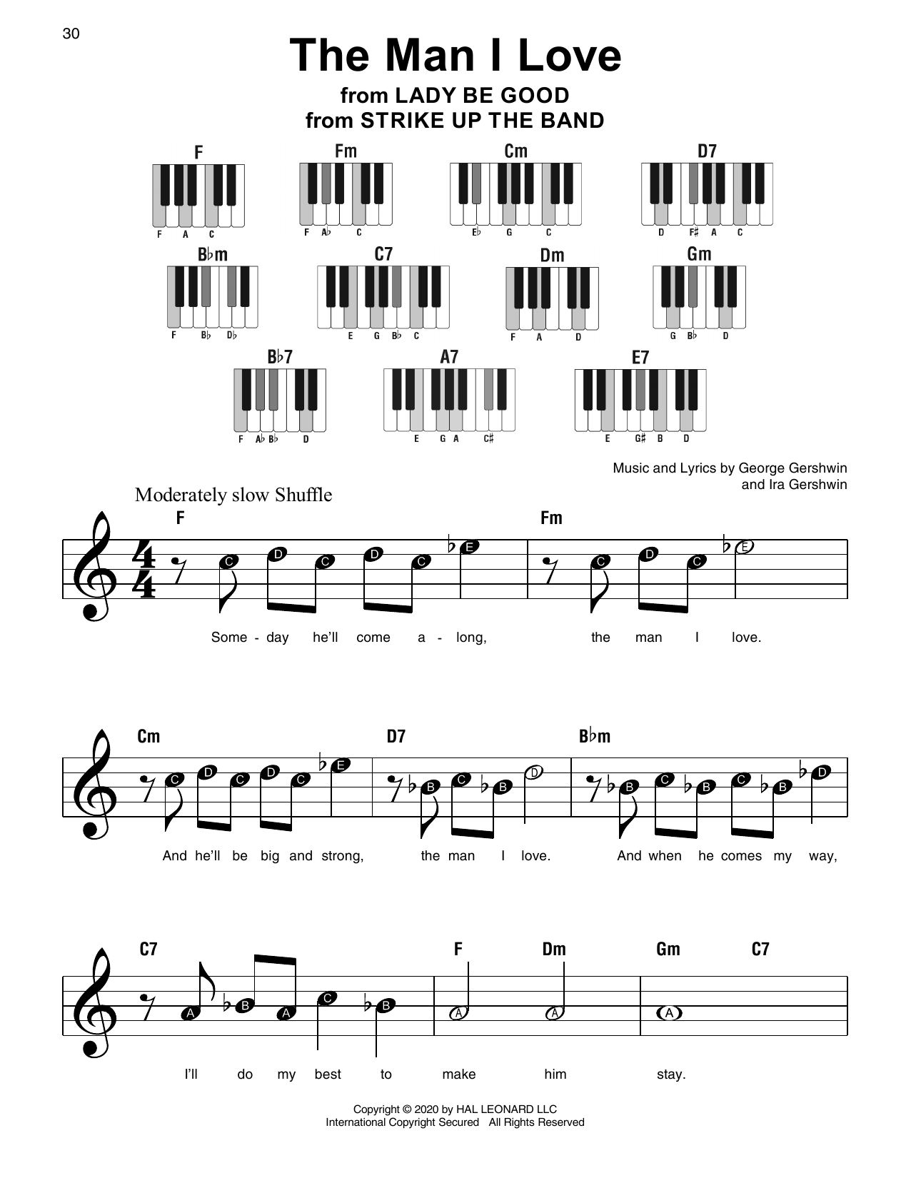 Learn to play George Gershwin & Ira Gershwin The Man I Love (from Strike Up The Band) sheet music for Super Easy Piano in minutes. George Gershwin & Ira Gershwin The Man I Love (from Strike Up The Band) sheet music preview music notes and score for Super Easy Piano including 2 page(s)