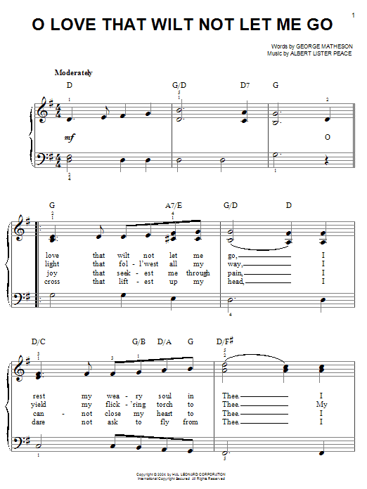 Learn to play George Matheson O Love That Wilt Not Let Me Go sheet music for Easy Piano in minutes. George Matheson O Love That Wilt Not Let Me Go sheet music notes and chords