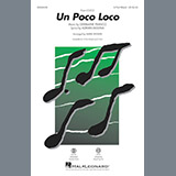 Download or print Mark Brymer Un Poco Loco Sheet Music Printable PDF 13-page score for Film and TV / arranged 2-Part Choir SKU: 198712