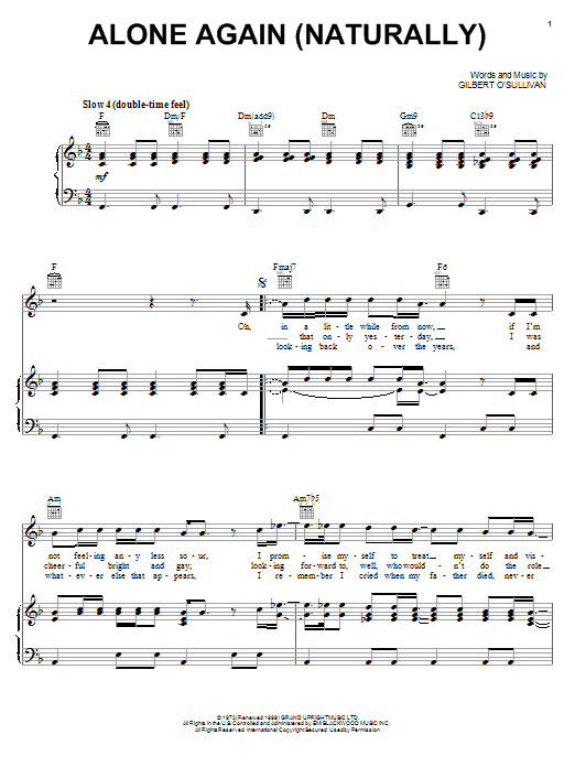 Learn to play Gilbert O'Sullivan Alone Again (Naturally) sheet music for Piano, Vocal & Guitar (Right-Hand Melody) in minutes. Gilbert O'Sullivan Alone Again (Naturally) sheet music notes and chords