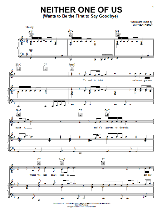 Learn to play Gladys Knight & The Pips Neither One Of Us (Wants To Be The First To Say Goodbye) sheet music for Piano, Vocal & Guitar (Right-Hand Melody) in minutes. Gladys Knight & The Pips Neither One Of Us (Wants To Be The First To Say Goodbye) sheet music notes and chords