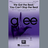 Download or print Glee Cast We Got The Beat / You Can't Stop The Beat (ed. Mac Huff) Sheet Music Printable PDF 19-page score for Pop / arranged SATB Choir SKU: 1666129