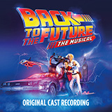 Download or print Glen Ballard and Alan Silvestri Gotta Start Somewhere (from Back To The Future: The Musical) Sheet Music Printable PDF 13-page score for Broadway / arranged Piano, Vocal & Guitar Chords (Right-Hand Melody) SKU: 1328808