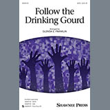 Download or print Glenda E. Franklin Follow The Drinkin' Gourd Sheet Music Printable PDF 5-page score for Folk / arranged SATB SKU: 151681