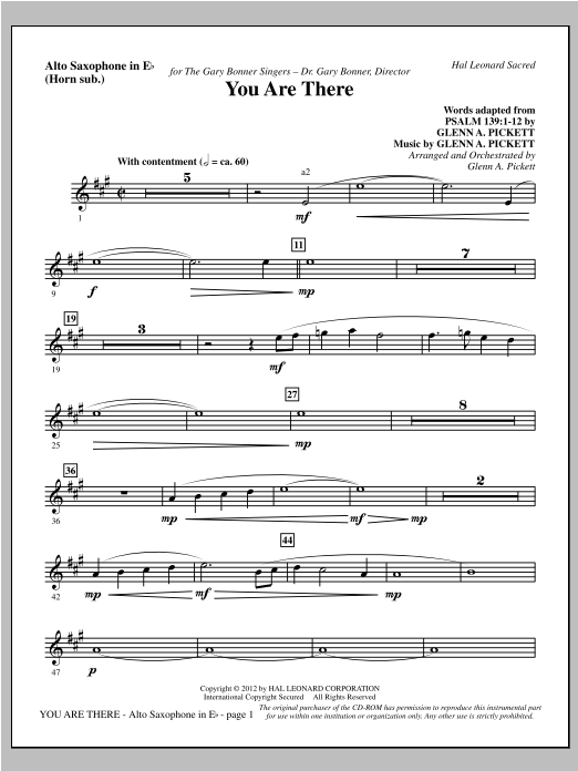 Learn to play Glenn Pickett You Are There - Alto Sax (sub. Horn) sheet music for Choir Instrumental Pak in minutes. Glenn Pickett You Are There - Alto Sax (sub. Horn) sheet music preview music notes and score for Choir Instrumental Pak including 3 page(s)