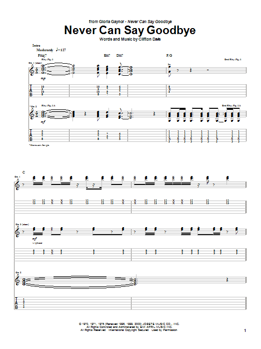 Learn to play Gloria Gaynor Never Can Say Goodbye sheet music for Guitar Tab in minutes. Gloria Gaynor Never Can Say Goodbye sheet music preview music notes and score for Guitar Tab including 10 page(s)