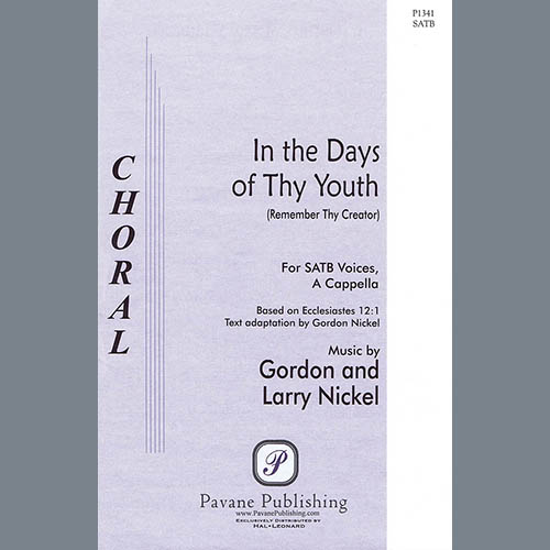 Gordon Nickel and Larry Nickel In The Days Of Thy Youth (Remember Thy Creator) profile picture