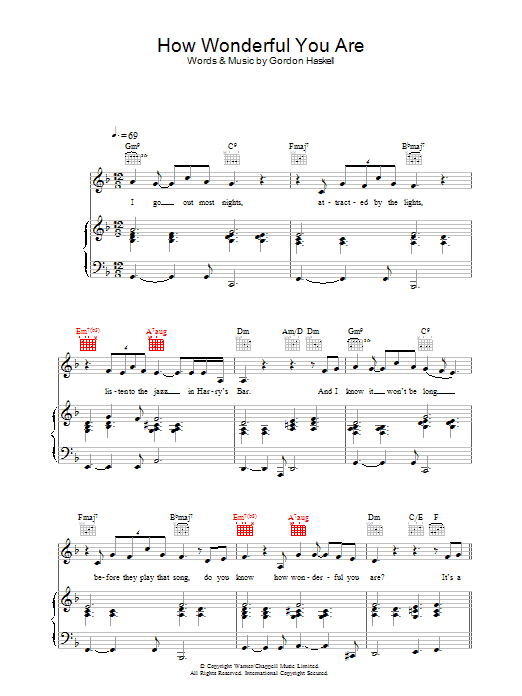 Learn to play Gordon Haskell How Wonderful You Are sheet music for Piano, Vocal & Guitar in minutes. Gordon Haskell How Wonderful You Are sheet music preview music notes and score for Piano, Vocal & Guitar including 5 page(s)