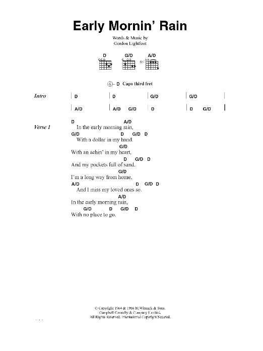Learn to play Gordon Lightfoot Early Mornin' Rain sheet music for Easy Guitar in minutes. Gordon Lightfoot Early Mornin' Rain sheet music preview music notes and score for Easy Guitar including 2 page(s)