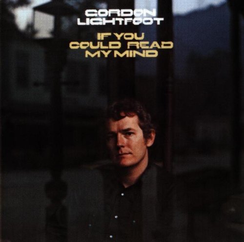 Gordon Lightfoot If You Could Read My Mind profile picture