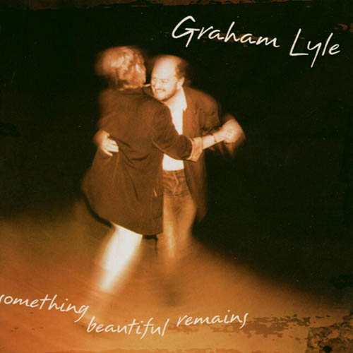 Graham Lyle Something Beautiful Remains profile picture