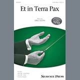 Download or print Greg Gilpin Et In Terra Pax Sheet Music Printable PDF 6-page score for Concert / arranged 2-Part Choir SKU: 198598