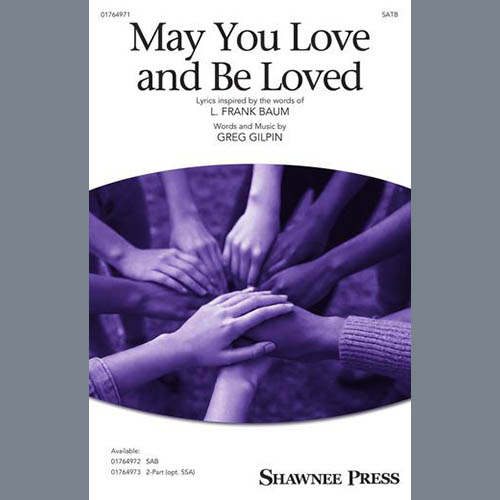 Greg Gilpin May You Love And Be Loved profile picture