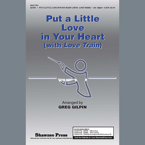 Greg Gilpin Put A Little Love In Your Heart (with Love Train) profile picture