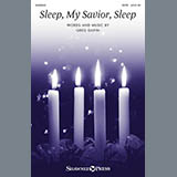 Download or print Greg Gilpin Sleep, My Savior, Sleep Sheet Music Printable PDF 2-page score for Concert / arranged SATB SKU: 153976