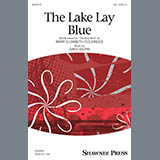 Download or print Greg Gilpin The Lake Lay Blue Sheet Music Printable PDF 9-page score for Concert / arranged SSA Choir SKU: 429523