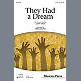 Download or print John Shea They Had A Dream (arr. Greg Gilpin) Sheet Music Printable PDF 9-page score for Concert / arranged 2-Part Choir SKU: 77273