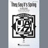 Download or print Greg Jasperse They Say It's Spring Sheet Music Printable PDF 19-page score for Jazz / arranged SATB Choir SKU: 381737