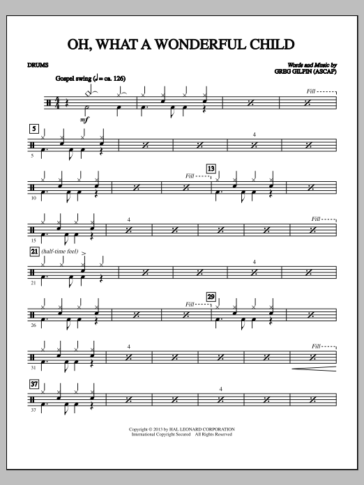 Learn to play Greg Gilpin Oh, What a Wonderful Child - Drums sheet music for Choir Instrumental Pak in minutes. Greg Gilpin Oh, What a Wonderful Child - Drums sheet music notes and chords