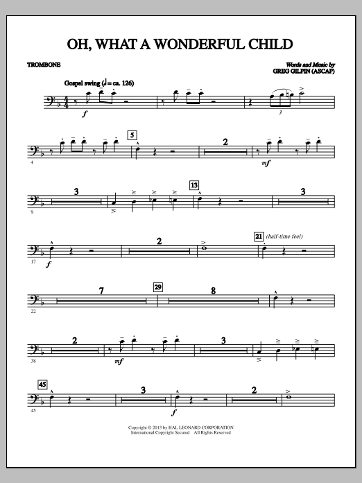 Learn to play Greg Gilpin Oh, What a Wonderful Child - Trombone sheet music for Choir Instrumental Pak in minutes. Greg Gilpin Oh, What a Wonderful Child - Trombone sheet music notes and chords