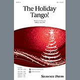 Download or print Greg Gilpin The Holiday Tango! Sheet Music Printable PDF 10-page score for Christmas / arranged TTB Choir SKU: 586800.