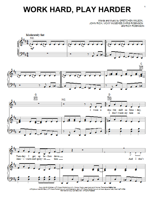 Gretchen Wilson Work Hard, Play Harder sheet music, chords, lyrics - Printable PDF for Piano, Vocal & Guitar (Right-Hand Melody)