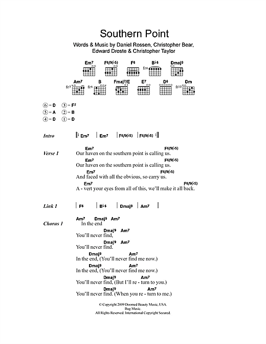 Learn to play Grizzly Bear Southern Point sheet music for Lyrics & Chords in minutes. Grizzly Bear Southern Point sheet music notes and chords
