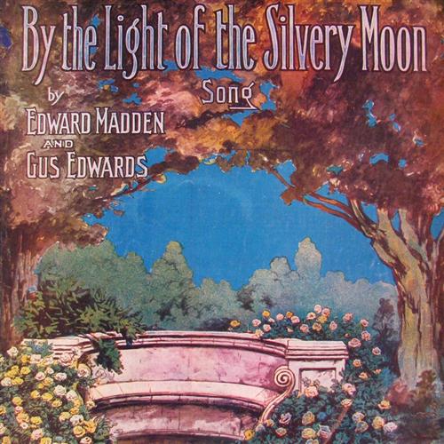 Gus Edwards By The Light Of The Silvery Moon profile picture
