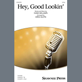 Download or print Hank Williams Hey, Good Lookin' (arr. Greg Gilpin) Sheet Music Printable PDF 10-page score for Country / arranged 2-Part Choir SKU: 1666033
