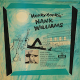 Download or print Hank Williams Honky Tonk Blues Sheet Music Printable PDF 3-page score for Country / arranged Piano, Vocal & Guitar (Right-Hand Melody) SKU: 50575