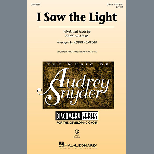 Hank Williams I Saw The Light (arr. Audrey Snyder) pictures Hank Williams I Saw The Light (arr. Audrey Snyder) profile picture