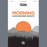 Download or print Hans Bridger Heruth Morning Sheet Music Printable PDF 15-page score for Concert / arranged SATB Choir SKU: 1437544