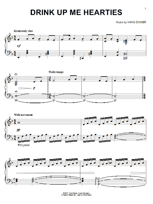 Learn to play Hans Zimmer Drink Up Me Hearties (from Pirates Of The Caribbean: At World's End) sheet music for Piano in minutes. Hans Zimmer Drink Up Me Hearties (from Pirates Of The Caribbean: At World's End) sheet music preview music notes and score for Piano including 9 page(s)