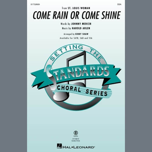 Harold Arlen Come Rain Or Come Shine (arr. Kirby Shaw) profile picture