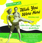 Download or print Harold Rome Wish You Were Here Sheet Music Printable PDF 1-page score for Broadway / arranged Melody Line, Lyrics & Chords SKU: 251761