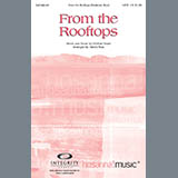Download or print Harold Ross From The Rooftops Sheet Music Printable PDF 10-page score for Concert / arranged SATB SKU: 98211