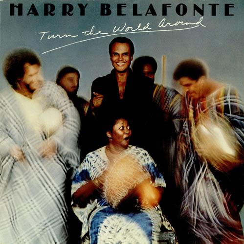 Harry Belafonte Turn The World Around profile picture