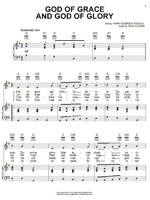 Learn to play Harry Emerson Fosdick God Of Grace And God Of Glory sheet music for Piano, Vocal & Guitar (Right-Hand Melody) in minutes. Harry Emerson Fosdick God Of Grace And God Of Glory sheet music notes and chords