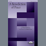 Download or print Heather Sorenson A Benediction Of Peace Sheet Music Printable PDF 7-page score for Sacred / arranged SATB SKU: 251685